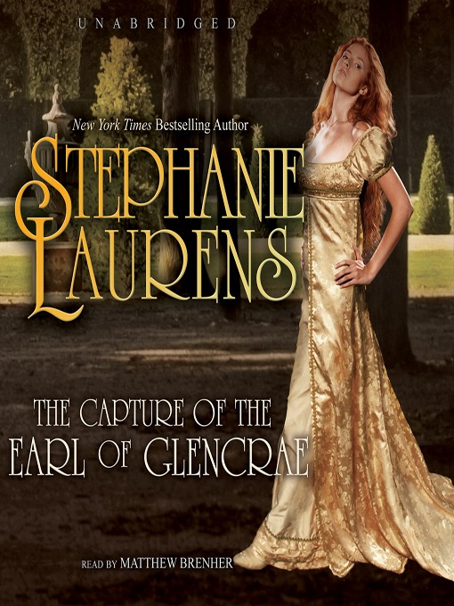 The Capture of the Earl of Glencrae by Stephanie Laurens